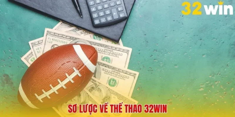 Giới thiệu sảnh thể thao 32WIN